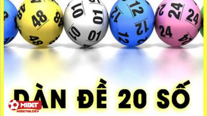 Cách chơi dàn đề 20 số tối ưu hóa tỷ lệ thắng Mibet 3 Chi tiết cách chơi dàn đề 20 số